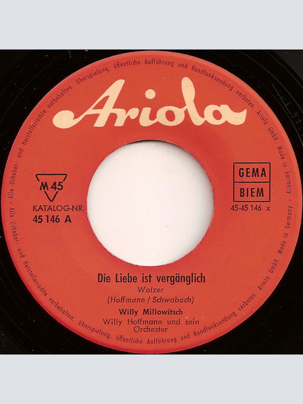 Vinyl / Willy Millowitsch - Die Liebe Ist Vergänglich, Der Durst Bleibt Lebenslänglich