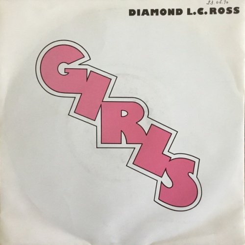 Vinyl / Diamond L.C. Ross - Girls