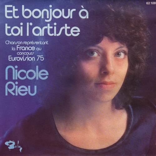 Vinyl / Nicole Rieu - Et Bonjour À Toi L'artiste