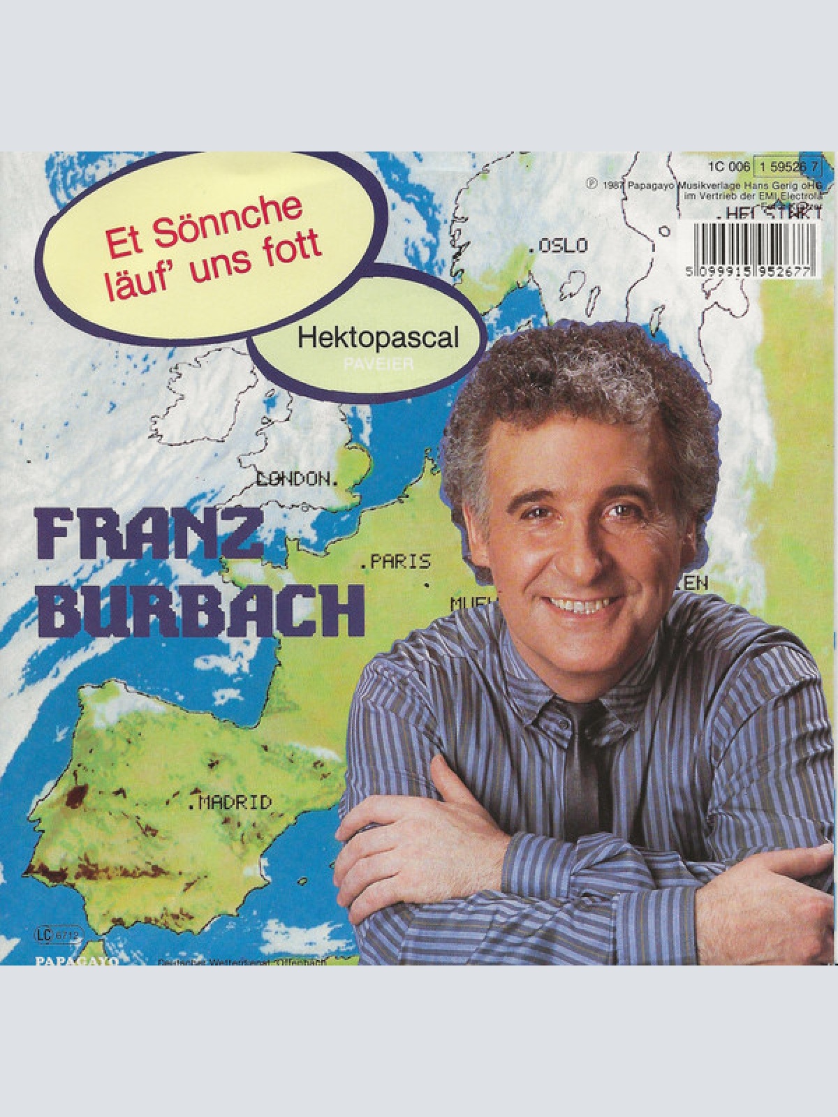 Vinyl / Franz Burbach / Paveier - Et Sönnche Läuf' Uns Fott / Hektopascal