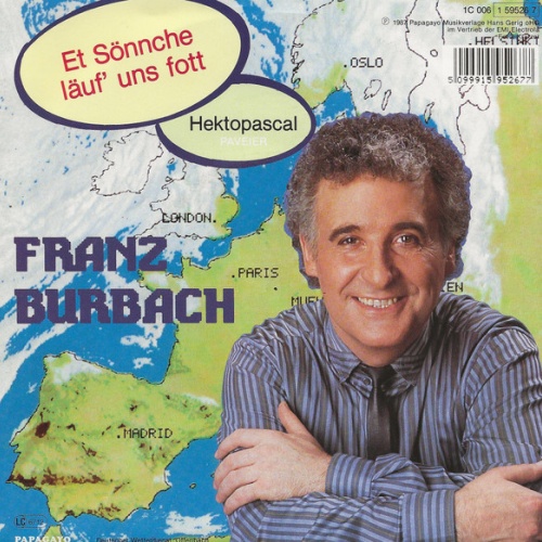 Vinyl / Franz Burbach / Paveier - Et Sönnche Läuf' Uns Fott / Hektopascal