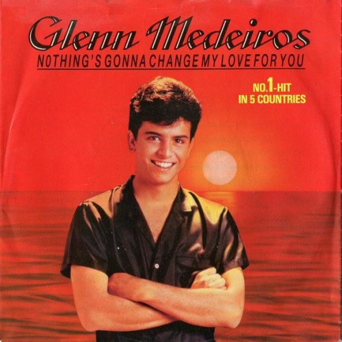 Vinyl / Glenn Medeiros - Nothing's Gonna Change My Love For You