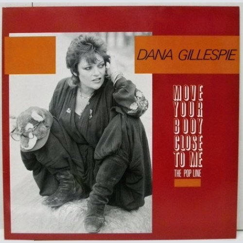 Vinyl / Dana Gillespie - Move Your Body Close To Me