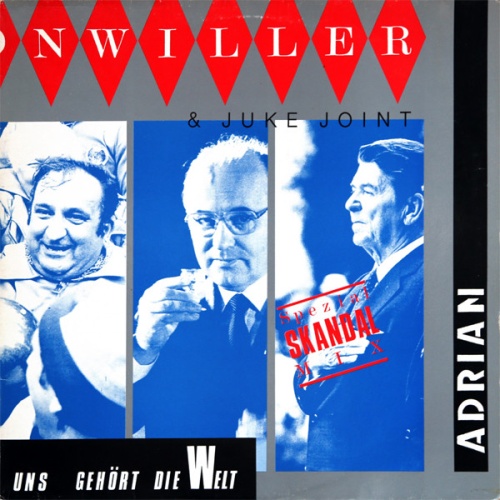 Vinyl / Adrian Vonwiller & Juke Joint* - Uns Gehört Die Welt (Spezial Skandal Mix)