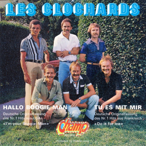 Vinyl / Les Clochards - Hallo Boogie Man / Tu Es Mit Mir