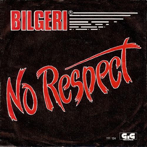 Vinyl / Bilgeri - No Respect