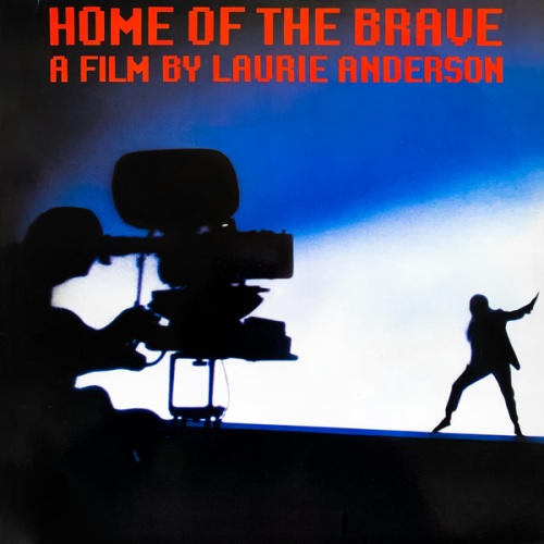 Vinyl / Laurie Anderson - Home Of The Brave