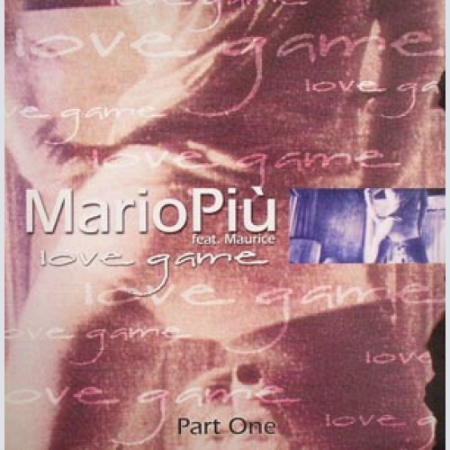 Vinyl / Mario Più feat. Maurice* - Love Game (Part One)