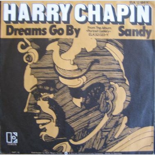 Vinyl / Harry Chapin - Dreams Go By / Sandy
