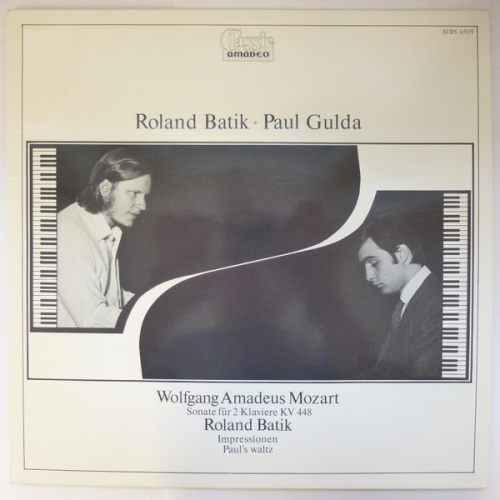 Vinyl / Roland Batik, Paul Gulda, Wolfgang Amadeus Mozart - Sonate Für 2 Klaviere KV 448 / Impressionen / Paul's Waltz