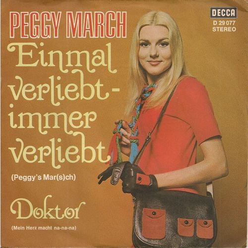 Vinyl / Peggy March - Einmal Verliebt - Immer Verliebt (Peggy's Mar(s)ch)