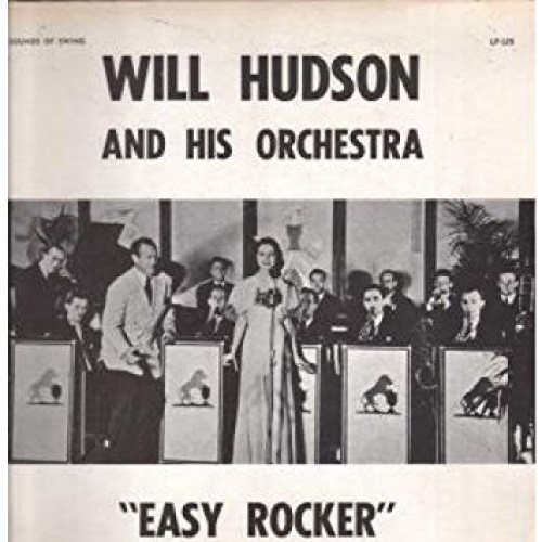 Vinyl / Will Hudson And His Orchestra - Easy Rocker