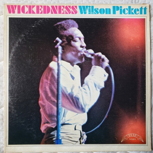 Vinyl / Wilson Pickett - Wickedness