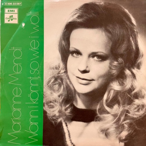 Vinyl / Marianne Mendt - I Bin In Dir Daham / Wann I Könnt, So Wie I Wollt