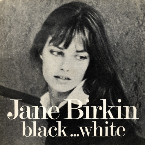 Vinyl / Jane Birkin - Black... White