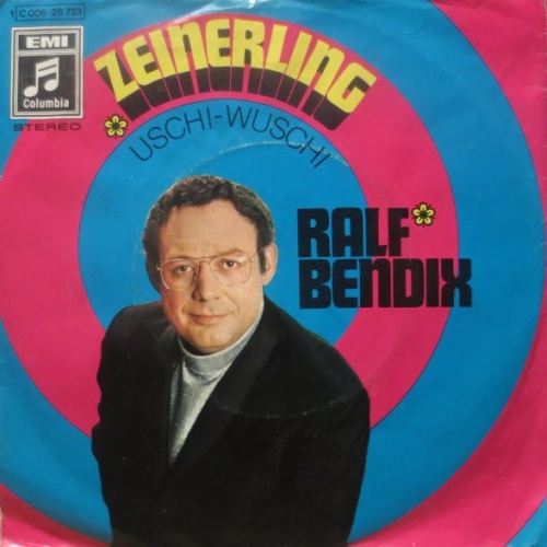 Vinyl / Ralf Bendix - Zeinerling / Uschi-Wuschi
