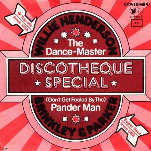 Vinyl / Willie Henderson, Brinkley & Parker - The Dance-Master / (Don't Get Fooled By The) Pander Man