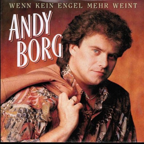 Vinyl / Andy Borg - Wenn Kein Engel Mehr Weint
