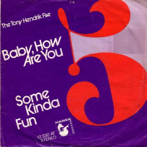 Vinyl / The Tony Hendrik Five - Baby, How Are You