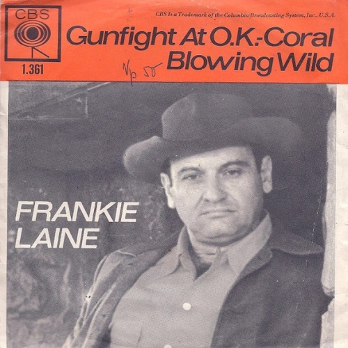 Vinyl / Frankie Laine - Gunfight At O.K. Corral / Blowing Wild