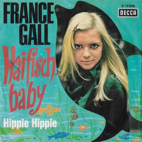 Vinyl / France Gall - Haifischbaby / Hippie Hippie
