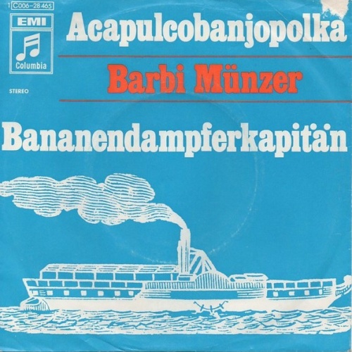 Vinyl / Barbi Münzer - Acapulcobanjopolka / Bananendampferkapitän