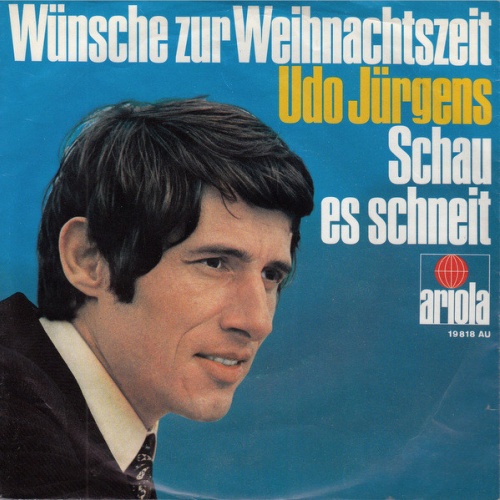 Vinyl / Udo Jürgens - Wünsche Zur Weihnachtszeit / Schau Es Schneit