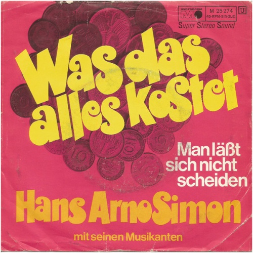 Vinyl / Hans Arno Simon - Was Das Alles Kostet