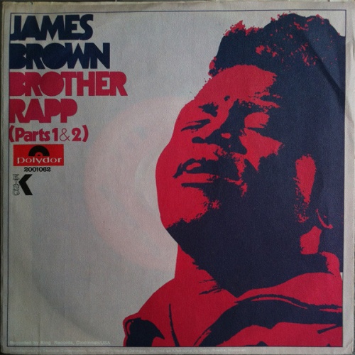 Vinyl / James Brown - Brother Rapp (Parts 1&2)