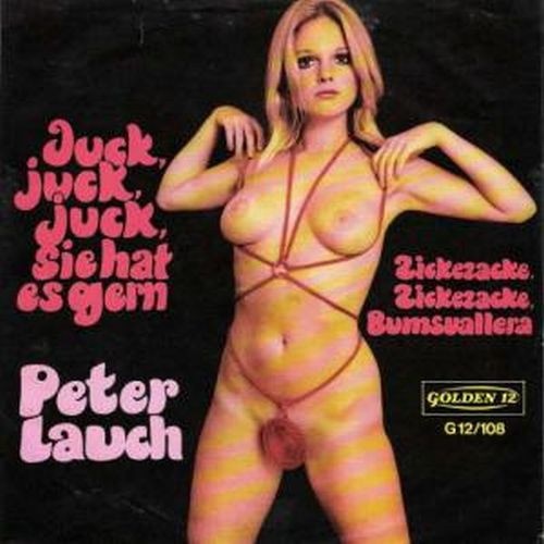 Vinyl / Peter Lauch - Juck, Juck, Juck, Sie Hat Es Gern