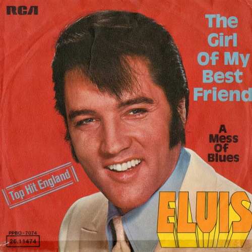 Vinyl / Elvis* - The Girl Of My Best Friend