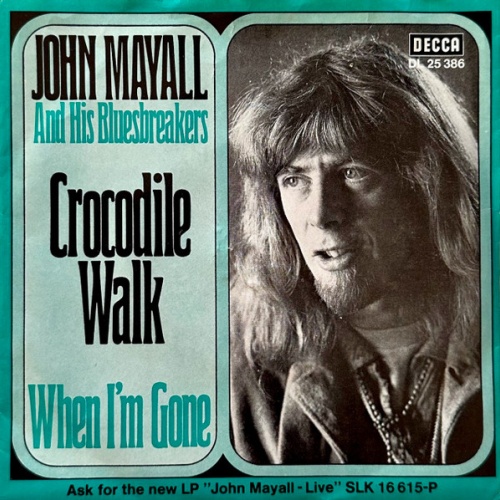 Vinyl / John Mayall And His Bluesbreakers* - Crocodile Walk