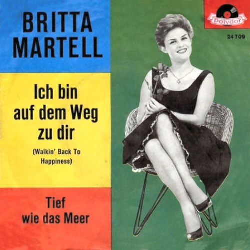 Vinyl / Britta Martell - Ich Bin Auf Dem Weg Zu Dir