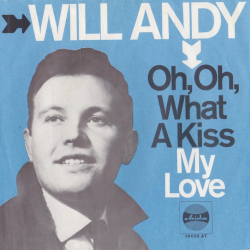 Vinyl / Will Andy - Oh, Oh What A Kiss