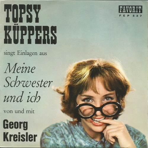 Vinyl / Topsy Küppers Und Georg Kreisler - Einlagen Aus "Meine Schwester Und Ich"