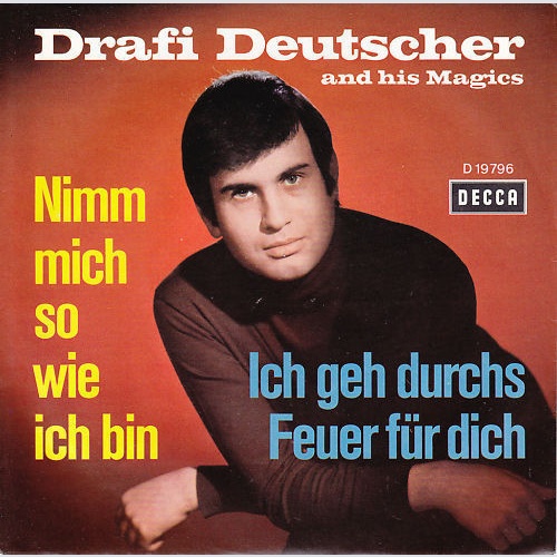 Vinyl / Drafi Deutscher And His Magics - Nimm Mich So, Wie Ich Bin