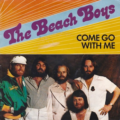 Vinyl / The Beach Boys - Come Go With Me
