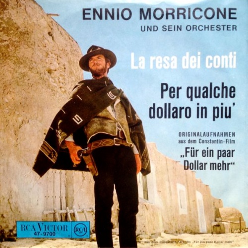 Vinyl / Ennio Morricone Und Sein Orchester* - La Resa Dei Conti / Per Qualche Dollaro In Più
