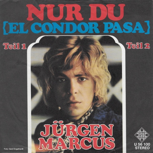Vinyl / Jürgen Marcus - Nur Du (El Condor Pasa)