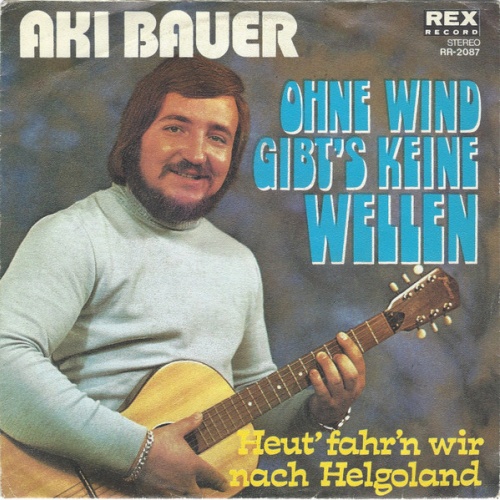 Vinyl / Aki Bauer - Ohne Wind Gibt's Keine Wellen