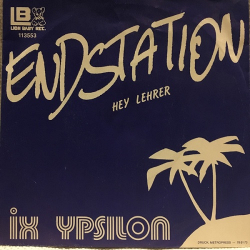 Vinyl / Ix Ypsilon* - Endstation