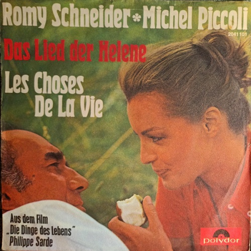 Vinyl / Romy Schneider, Michel Piccoli, Philippe Sarde - Das Lied Der Helene / Les Choses De La Vie