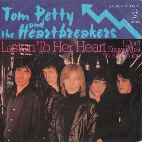Vinyl / Tom Petty And The Heartbreakers - Listen To Her Heart