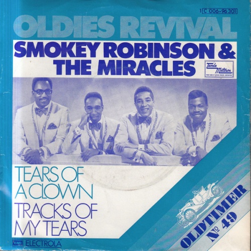 Vinyl / Smokey Robinson & The Miracles* - Tears Of A Clown / Tracks Of My Tears