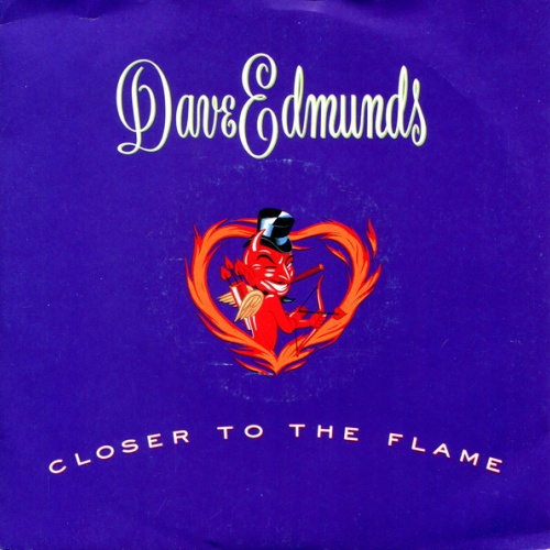 Vinyl / Dave Edmunds - Closer To The Flame