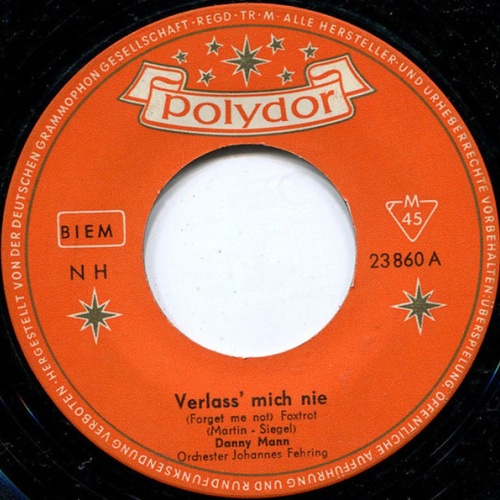 Vinyl / Danny Mann - Verlass' Mich Nie