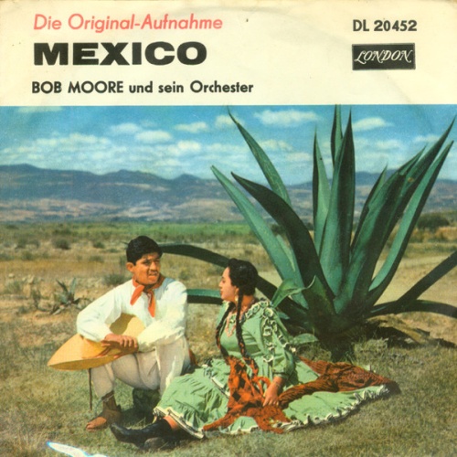 Vinyl / Bob Moore Und Sein Orchester* - Mexico / Hot Spot