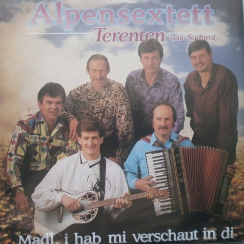 Vinyl / Alpensextett Terenten - Madl, I Hab Mi Verschaut In Di