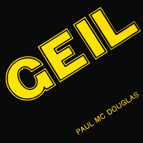 Vinyl / Paul Mc Douglas - Geil