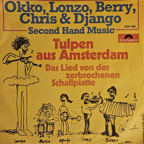 Vinyl / Okko, Lonzo, Berry, Chris & Django - Second Hand Musik - Tulpen Aus Amsterdam
